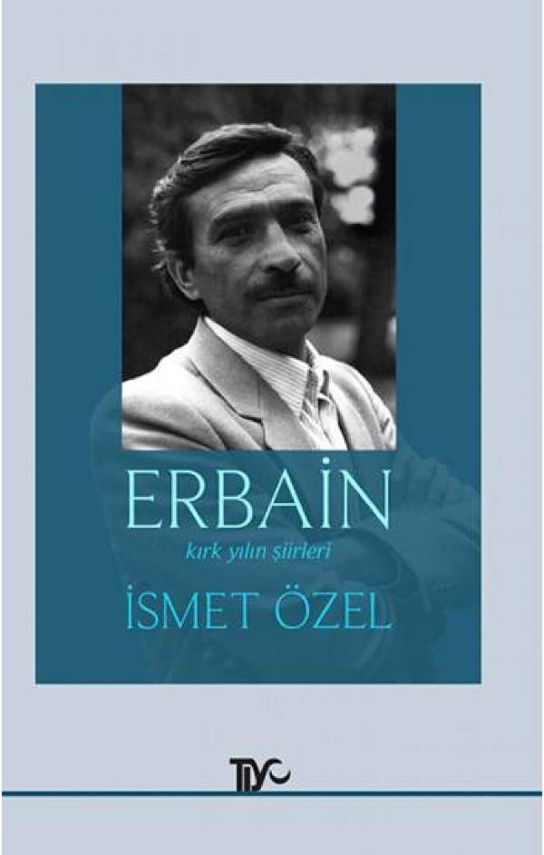 tam kapanma için kitap önerileri: Erbain İsmet Özel