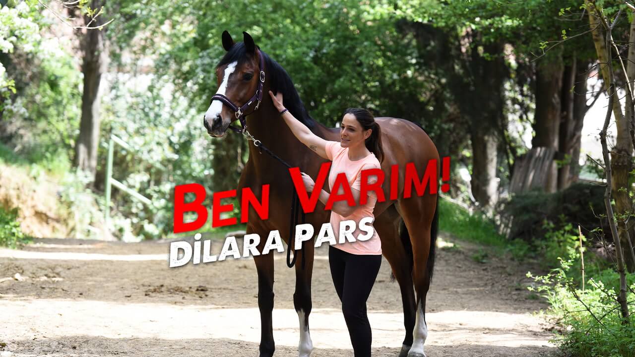 Ben Varım: Dilara Pars