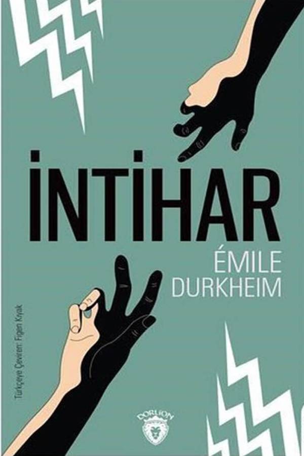 tam kapanma için kitap önerileri: İntihar Emile Durkheim