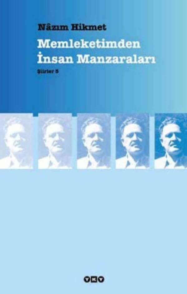 memleketimden insan manzaraları Nazım Hikmet Ran