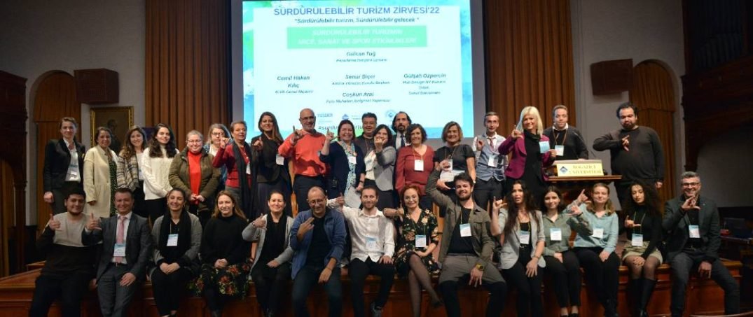 Sürdürülebilir Turizm Zirvesi’22 Gerçekleştirildi