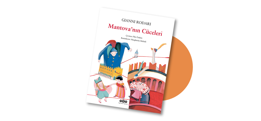 Mantova’nın Cüceleri - Gianni Rodari