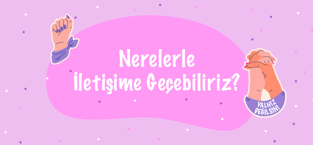 taciz sonrası destek kurumları