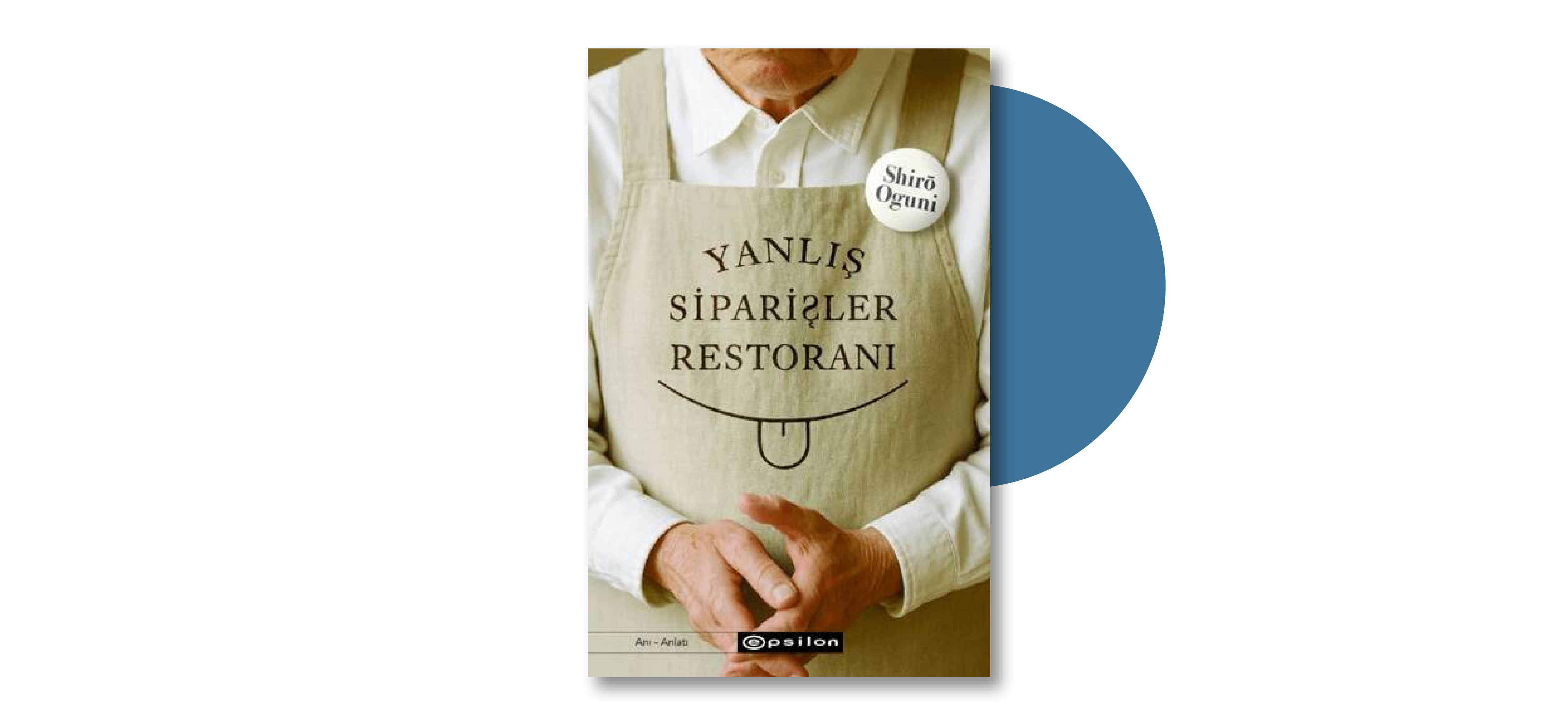 Yanlış Siparişler Restoranı - Shiro Oguni