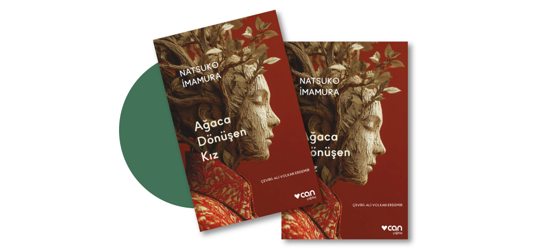 Ağaca Dönüşen Kız - Natsuko Imamura 