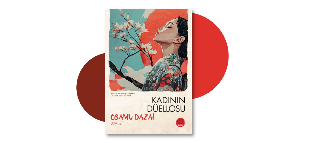 Kadının Düellosu - Osamu Dazai