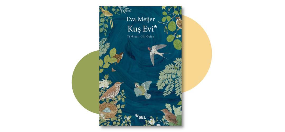 Kuş Evi - Eva Meijer