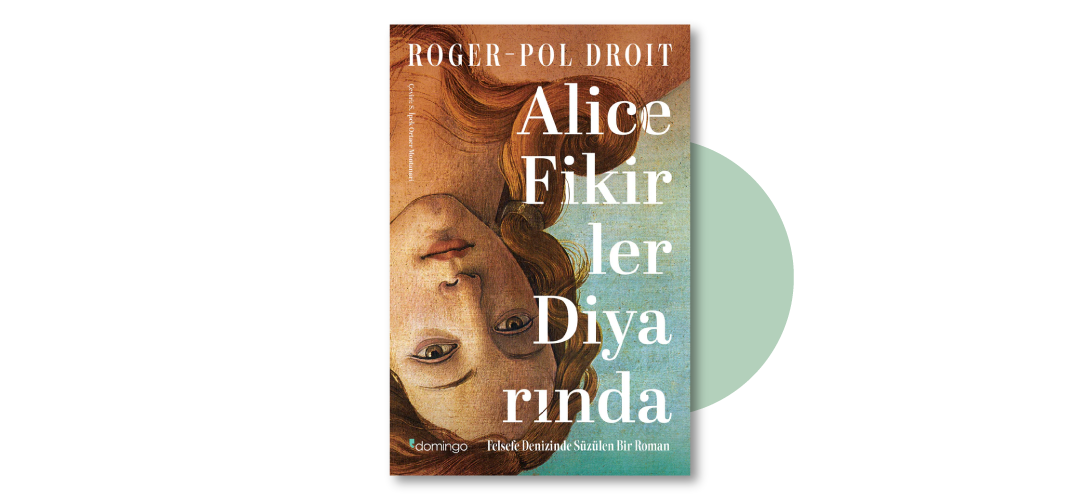 Alice Fikirler Diyarında - Roger Pol Droit