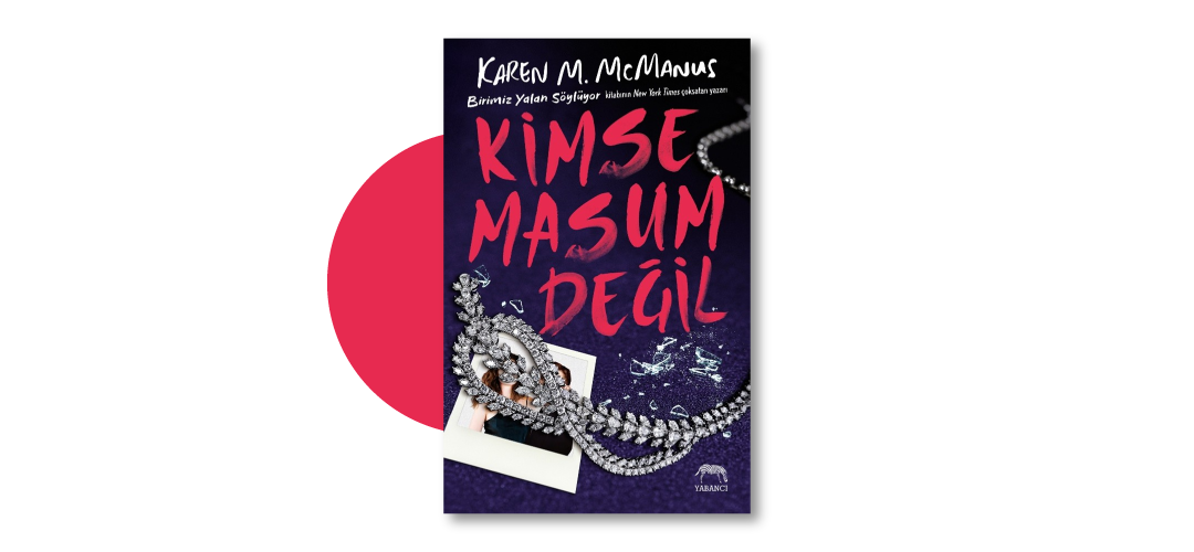 Kimse Masum Değil - Karen M. McManus