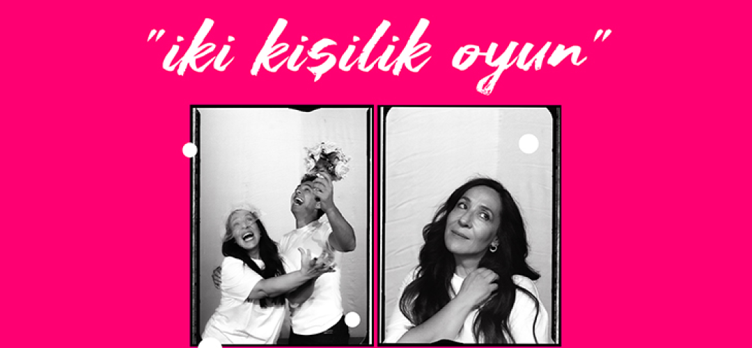 mert fırat binnur kaya tiyatro oyunu