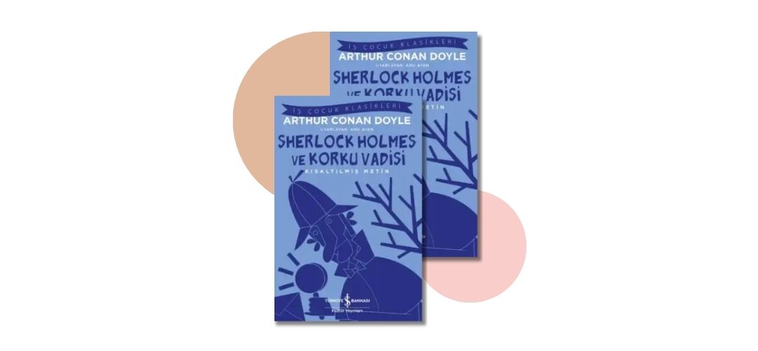 Korku Vadisi - Sir Arthur Conan Doyle