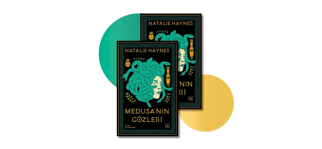 Medusa’nın Gözleri - Natalie Haynes 
