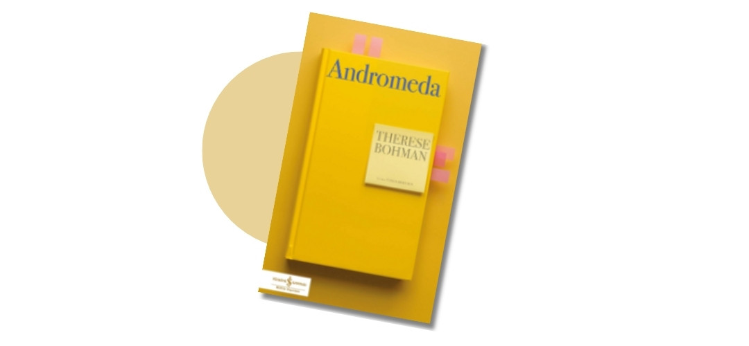 Andromeda - Therese Bohman