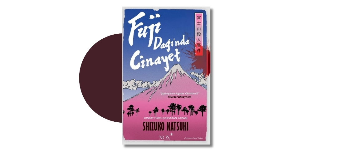 Fuji Dağı’nda Cinayet - Shizuko Natsuki
